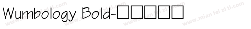 Wumbology Bold字体转换